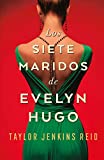 Los siete maridos de Evelyn Hugo (Umbriel narrativa) (Spanish Edition)