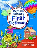 Merriam-Webster's First Dictionary, Illustrations by Ruth Heller