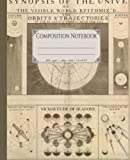 Composition notebook: Beautiful college-ruled celestial composition notebook. Vintage astronomy drawings lined notebook for school of college. (Celestial zodiac astronomy themed notebooks)