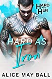 Hard as Iron (Hard for Her Book 5)