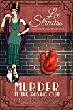 Murder at the Boxing Club: a 1920s cozy historical mystery (A Ginger Gold Mystery Book 20)