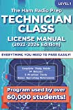 The Ham Radio Prep Technician Class License Manual (2022 - 2026)