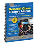 The ARRL General Class License Manual for Ham Radio  Quick Study Guide to Operating on HF Bands and Digital Modes with sample questions.