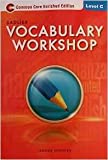 Vocabulary Workshop, Level C, Common Core Enriched Edition