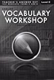 Vocabulary Workshop: Enriched Edition, Teacher's Answer Key Level C (Grade 8) Test Booklets: Form A and B