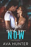 Need You Now: A Best Friend's Sister Country Romance (Nashville Star Series Book 3)