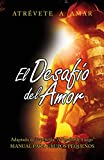 El Desafo del Amor: Cuaderno de Trabajo (Spanish Edition)