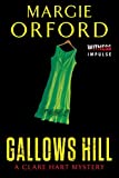 Gallows Hill: A Clare Hart Mystery (Dr. Clare Hart Book 4)