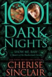 Show Me, Baby: A Masters of the Shadowlands Novella (Masters of the Shadowlands Series Book 9)