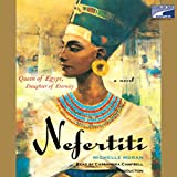 Nefertiti: A Novel