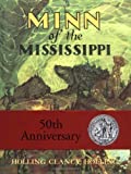 Minn of the Mississippi by Holling C. Holling (1951-03-15)