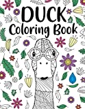 Duck Coloring Book: A Cute Adult Coloring Books for Duck Owner, Best Gift for Duck Lovers