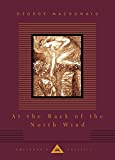 At the Back of the North Wind: Illustrated by Arthur Hughes (Everyman's Library Children's Classics Series)