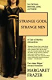 Strange Gods, Strange Men (Margaret Frazer Tales)