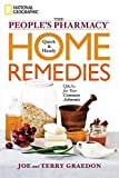 The People's Pharmacy Quick and Handy Home Remedies: Q&As for Your Common Ailments