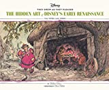 They Drew as They Pleased Vol 5: The Hidden Art of Disneys Early RenaissanceThe 1970s and 1980s (Disney Animation Book, Disney Art and Film History) (Disney x Chronicle Books)