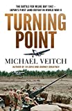 Turning Point: The Battle for Milne Bay 1942 - Japan's first land defeat in World War II