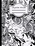 CLASSY BLACK & WHITE SWIRLS: COMPOSITION NOTEBOOK. Wonderful Addition to Any School Supply Collection. Perfect for Any Age - Primary to High School. Suitable to Give as a Gift