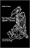 Tattoo Flash Book Three : artwork by David Lee Lough