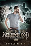 New to the Neighborhood (The Greenwoods Neighborhood Book 1)