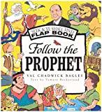 Follow The Prophet LDS Childrens Hardcover Flap Book