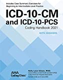 ICD-10-CM and ICD-10-PCS Coding Handbook, with Answers, 2021 Rev. Ed.