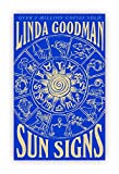 Sun Signs: The Secret Codes of the Universe [Paperback[] 2019