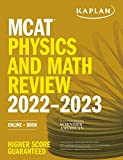 MCAT Physics and Math Review 2022-2023: Online + Book (Kaplan Test Prep)