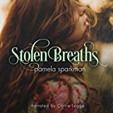 Stolen Breaths: Stolen Breaths, Book 1