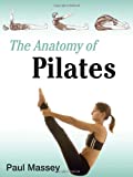 The Anatomy of Pilates