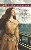 Captive on the High Seas (Love Inspired Historical)