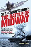 The Battle of Midway: Searching for the Truth