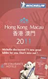 Michelin Red Guide Hong Kong & Macau 2011: Hotels & Restaurants