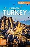 Fodor's Essential Turkey (Full-color Travel Guide)