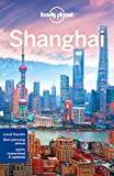 Lonely Planet Shanghai 8 (Travel Guide)