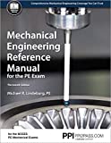 Mechanical Engineering Reference Manual for the PE Exam by Lindeburg PE, Michael R. Published by Professional Publications, Inc. 13th (thirteenth) , New edition (2013) Hardcover