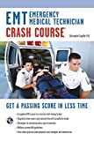 EMT Crash Course Book + Online (EMT Test Preparation)