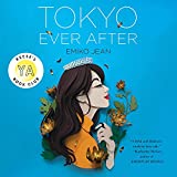 Tokyo Ever After: A Novel