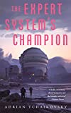 The Expert System's Champion (The Expert System's Brother Book 2)