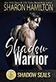 Shadow Warrior: (Shadow SEALs)