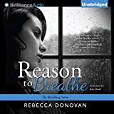 Reason to Breathe: Breathing, Book 1