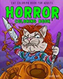 Horror Coloring Book for Adults: Horror Movie Coloring Book Featuring Cats (Halloween Coloring Book for Adults) Guess The Movie: Horror Edition