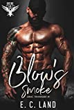 Blow's Smoke (Devil's Riot MC Tennessee Book 1)