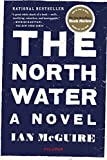 The North Water: A Novel