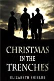 Christmas in the Trenches