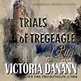 Trials of Tregeagle: Paranormal Women's Fantasy (Not Too Late Book 6)