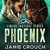 Phoenix: Linear Tactical Series, Book 8