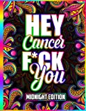 Coloring Books for Breast Cancer Patients: Midnight Edition Sweary Coloring Book For Cancer Patients & Survivors | Adult Funk Coloring Pages with ... Funny Cancer Inappropriate Gifts For Women