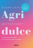 Agridulce (Bittersweet) (Spanish Edition)