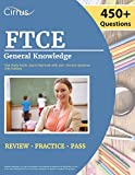 FTCE General Knowledge Test Study Guide 2022-2023: Florida Teacher Certification Examination Book with 450+ Practice Questions [6th Edition]